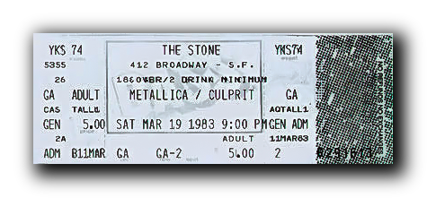 BASS Ticket METALLICA at the Stone in San Francisco March 19th, 1983 